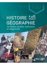 Xavier Citron et Franck Vergenègre - Histoire Géographie Tle Bac techno STAV - Territoires, sociétés et citoyenneté.