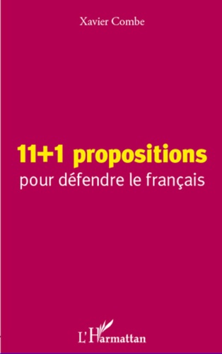 11+1 propositions pour défendre le français