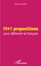 Xavier Combe - 11+1 propositions pour défendre le français.