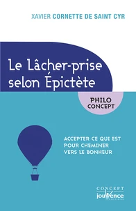 Le lâcher-prise selon Epictète