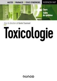 Xavier Coumoul et Pascal Andujar - Toxicologie.