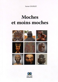 Xavier Couplet - Moches et moins moches.