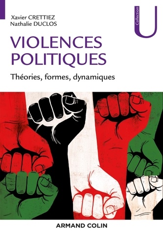 Violences politiques. Théories, formes, dynamiques