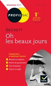 Xavier Damas - Profil - Beckett, Oh les beaux jours - analyse littéraire de l'oeuvre.