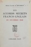 Xavier de Bourbon - Les accords secrets franco-anglais de décembre 1940.