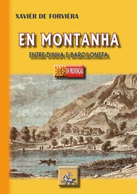 Xavier de Fourvières - En Montanha - Entre Dinha e Barciloneta.