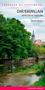 Châteauvillain - Petite cité de caractère.pdf