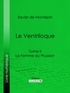 Xavier de Montépin et  Ligaran - Le Ventriloque - Tome II - La Femme du Prussien.