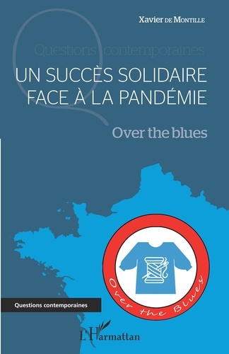 Un succès solidaire face à la pandémie. Over the Blues