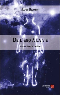 De l'ego à la vie