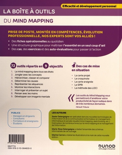 La boîte à outils du Mind Mapping. 72 outils clés en main + 5 cas de mise en situation 2e édition