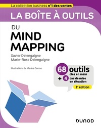 Xavier Delengaigne et Marie-Rose Delengaigne - La boîte à outils du Mind Mapping.