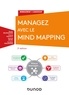 Xavier Delengaigne et Franco Masucci - Managez avec le Mind Mapping - 2e éd..