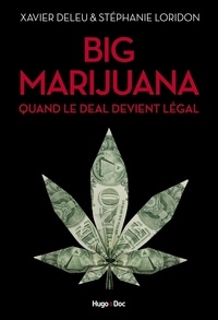 Big Marijuana - Quand le deal devient légal.pdf