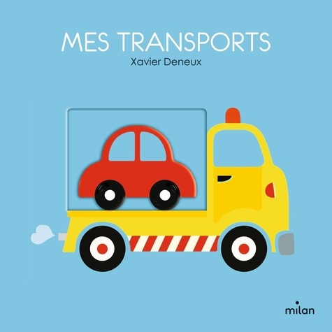 Xavier Deneux - Les transports.