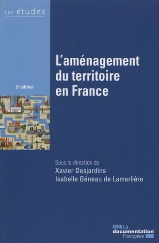 L'aménagement du territoire en France 2e édition
