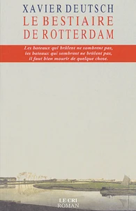 Le bestiaire de Rotterdam