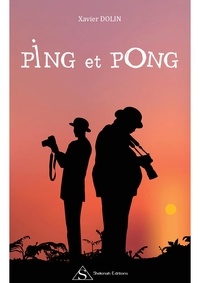 Xavier Dolin - Ping et Pong.