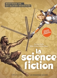 Xavier Dollo et Djibril Morissette-Phan - Histoire de la science fiction en bande dessinée.