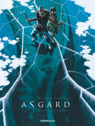 Asgard Tome 2 Le serpent-monde