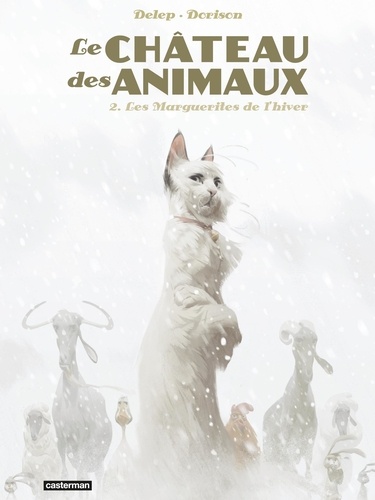 Le Château des animaux Tome 2 Les marguerites de l'hiver