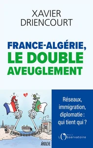 France-Algérie : le double aveuglement