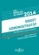 Droit administratif. Méthodologie & sujets corrigés  Edition 2014