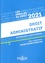 Droit administratif. Méthodologie & sujets corrigés  Edition 2021