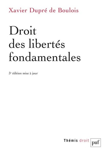 Droit des libertés fondamentales 3e édition actualisée