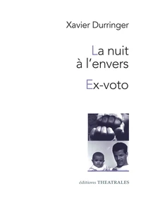 LA NUIT A L'ENVERS EX-VOTO