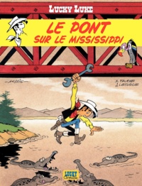 Xavier Fauche et Jean Léturgie - Lucky Luke Tome 32 : Le pont sur le Mississipi.