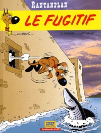 Xavier Fauche et Jean Léturgie - Rantanplan Tome 7 : Le Fugitif.