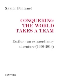 Xavier Fontanet et Lindsay Lightfoot - Conquering the World Takes a Team.