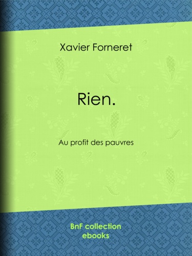 Rien. Au profit des pauvres