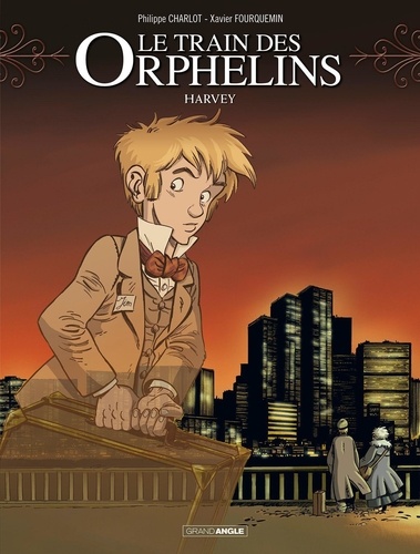 Le train des orphelins Tome 2 Harvey