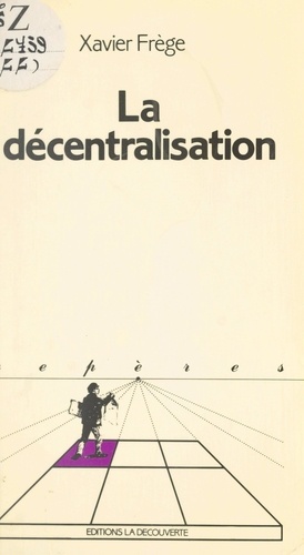 La décentralisation