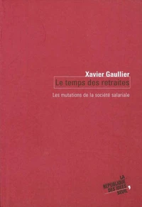 Le temps des retraites