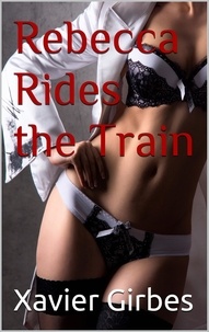  Xavier Girbes - Rebecca Rides the Train.