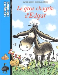 Gros chagrin d'Edgar