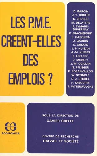 Les P.M.E. créent-elles des emplois ?