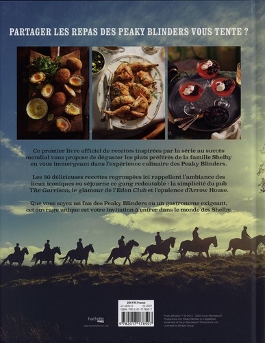 Peaky Blinders, le livre de cuisine officiel. 50 recettes sélectionnées par la Shelby Company Ltd