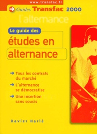 Xavier Harle - Le guide des études en alternance.