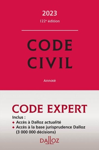 Code civil annoté  Edition 2023