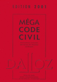 Xavier Henry et  Collectif - Mega Code Civil. Edition 2001.