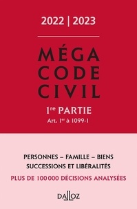 Xavier Henry - Méga Code civil - 1re partie, Art. 1er à 1099-1.