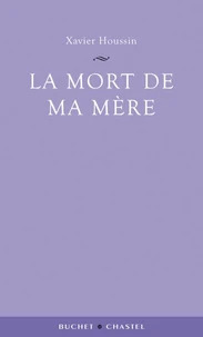La mort de ma mère