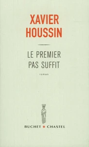 Le premier pas suffit