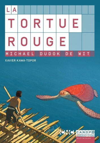 Xavier Kawa-Topor - La Tortue rouge de Michael Dudok de Wit.