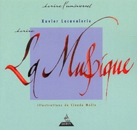 Xavier Lacavalerie - Ecrire la musique.