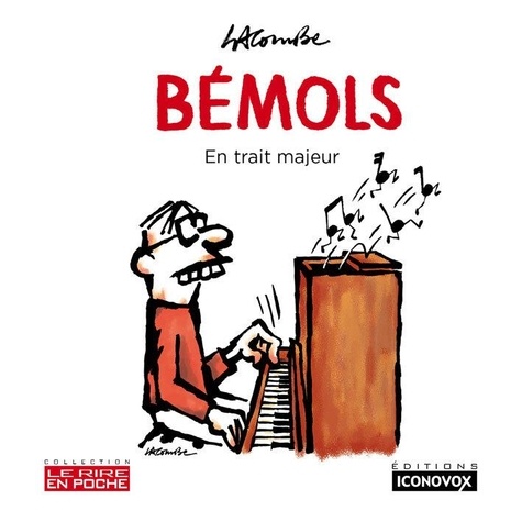 Bémols. En trait majeur